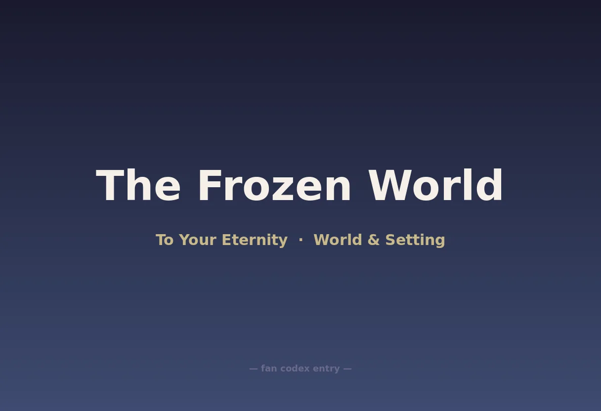 The Frozen World