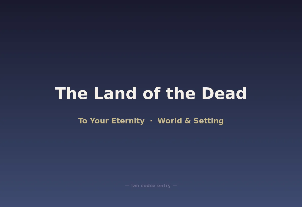 The Land of the Dead